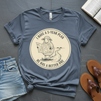 Better Plan T-Shirt 1