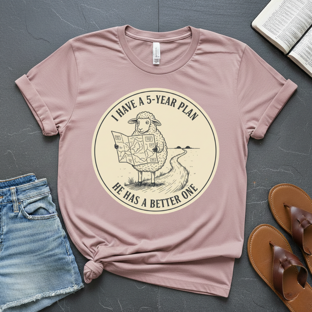 Better Plan T-Shirt 1