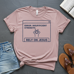 Rely On Jesus T-Shirt