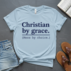 Christian by Grace T-Shirt
