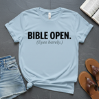 Bible Open Eyes Closed T-Shirt