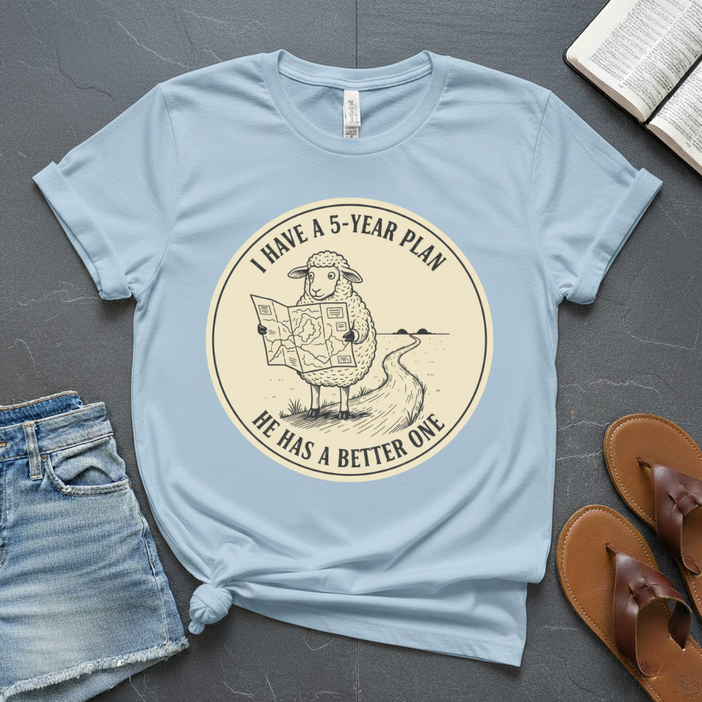 Better Plan T-Shirt 1