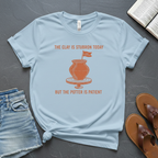 Clay Is Stubborn T-Shirt