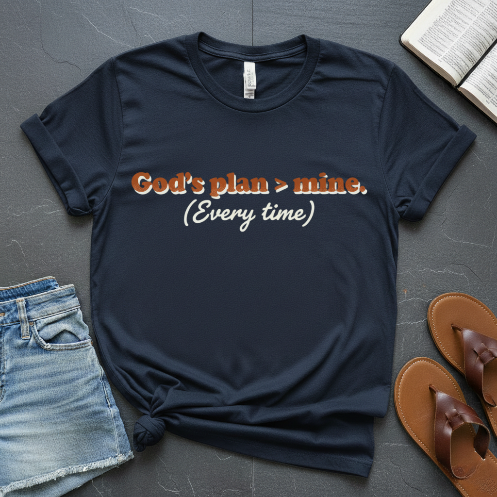 God's Plan is Greater T-Shirt