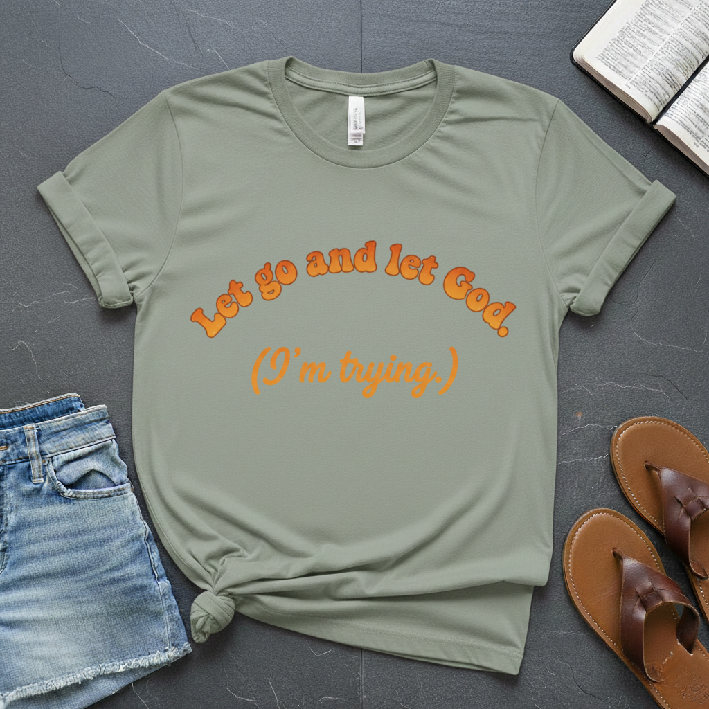 Let God T-Shirt