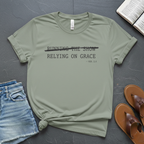 Relying On Grace T-Shirt