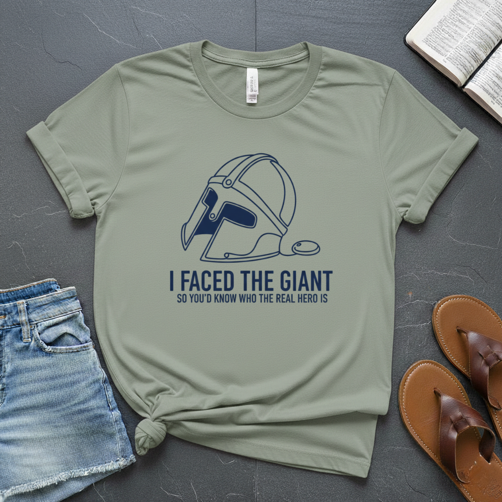 I Faced The Giant T-Shirt