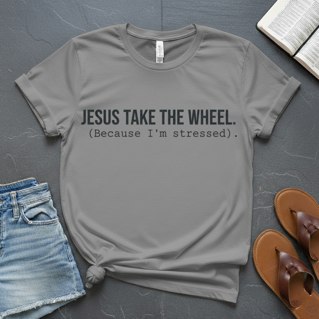 Take The Wheel T-Shirt