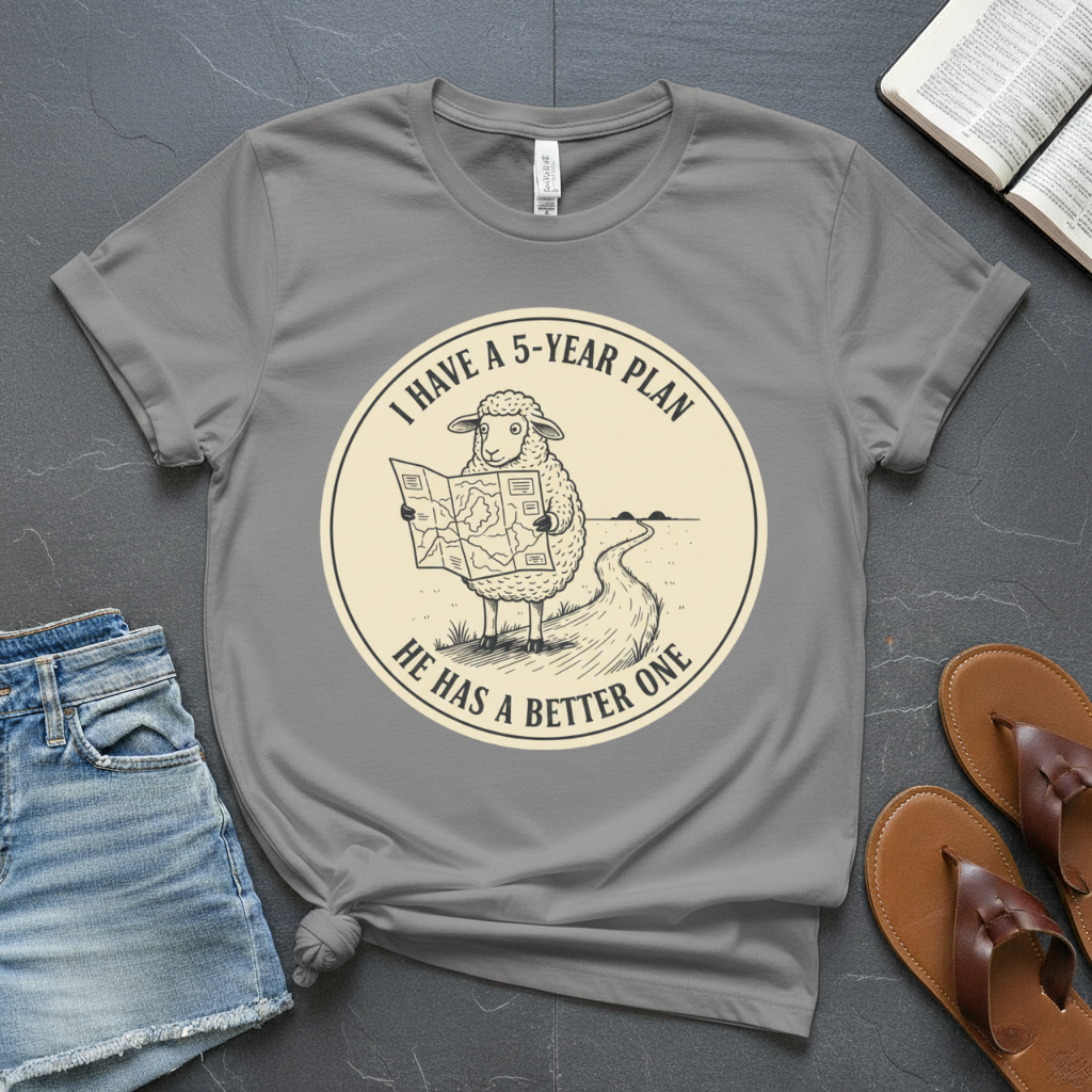 Better Plan T-Shirt 1