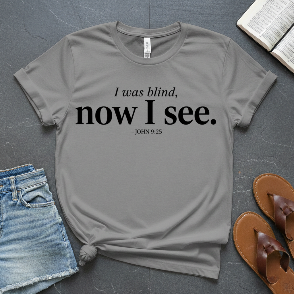 Now I See T-Shirt