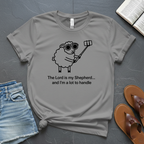 A Lot To Handle T-Shirt