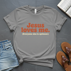 Jesus Loves Me T-Shirt