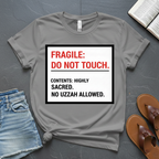 Do Not Touch T-Shirt