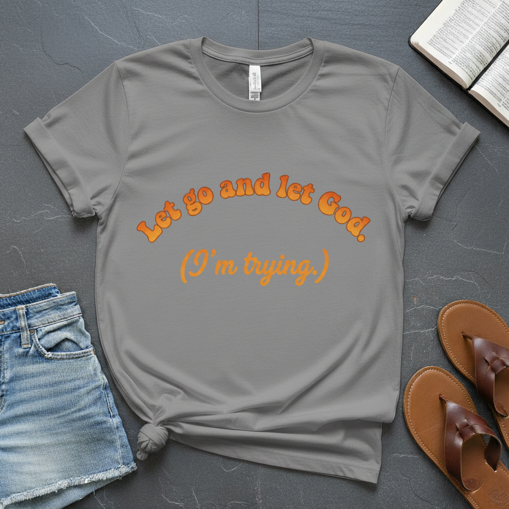 Let God T-Shirt