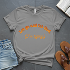Let God T-Shirt