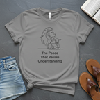 Peace That Passes Understanding T-Shirt
