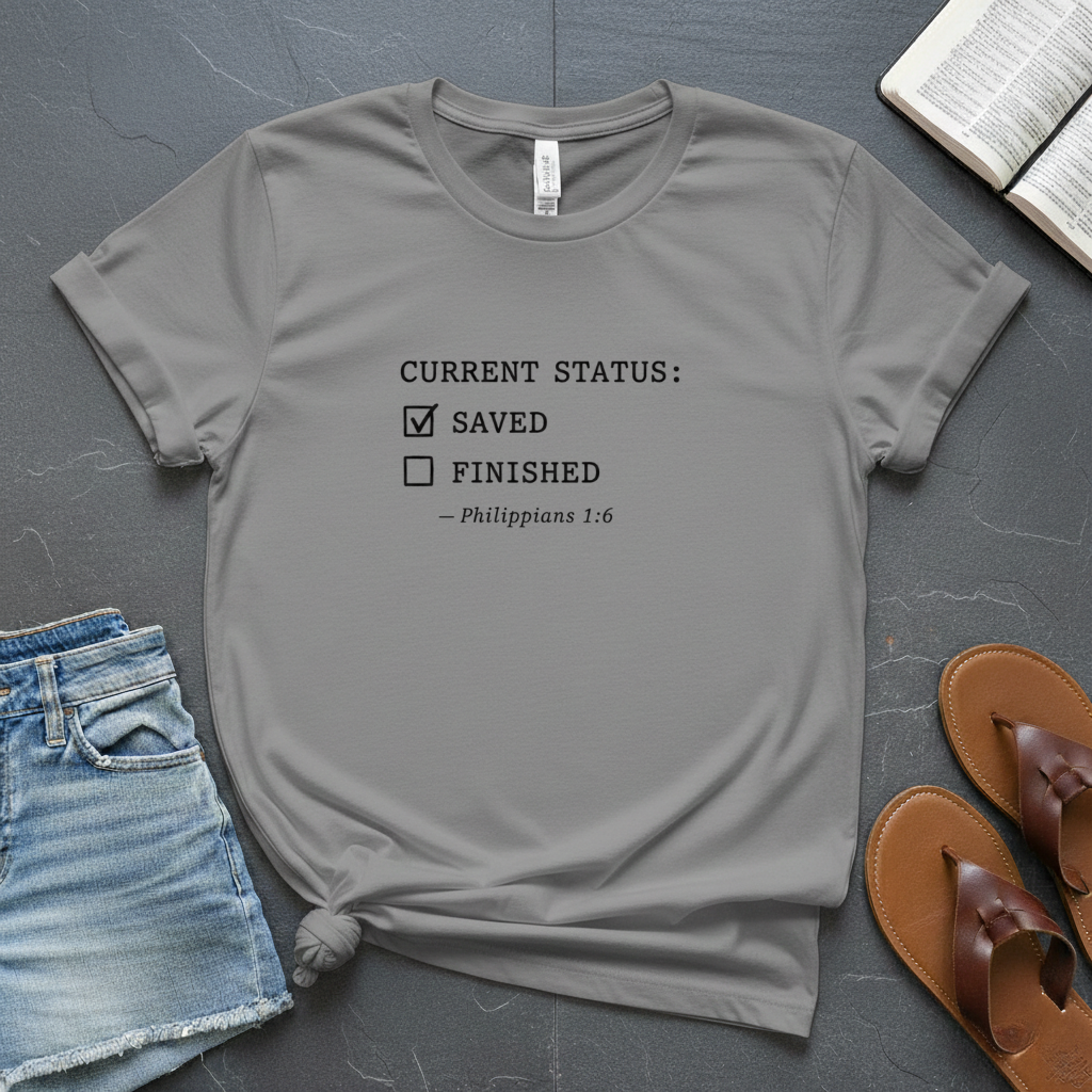 Status Saved T-Shirt