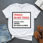 Do Not Touch T-Shirt