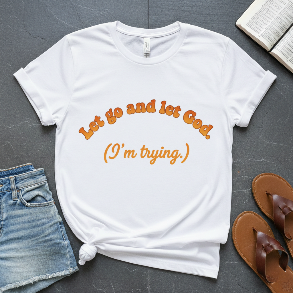 Let God T-Shirt
