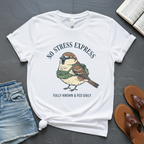 No Stress Express T-Shirt